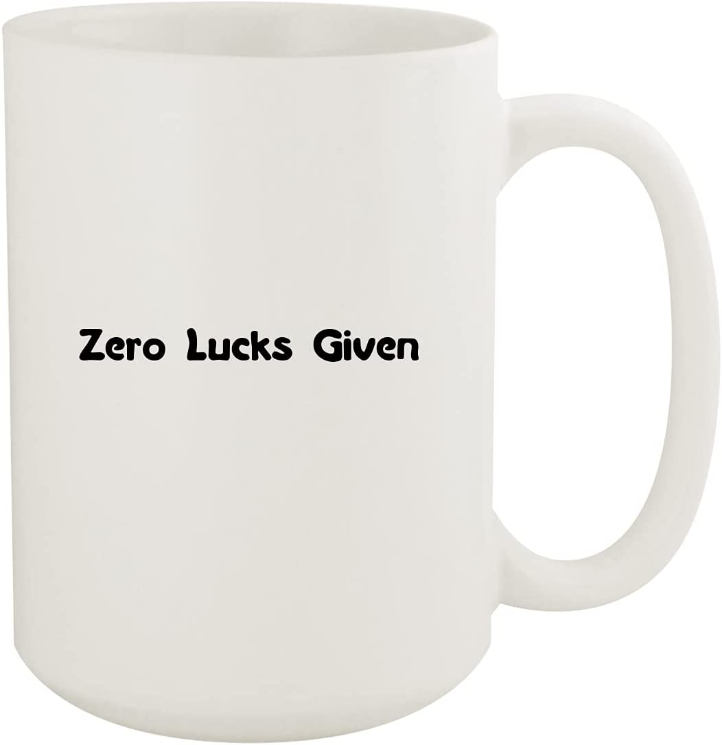 Zero Lucks Given – Ceramic 15oz White Mug, White