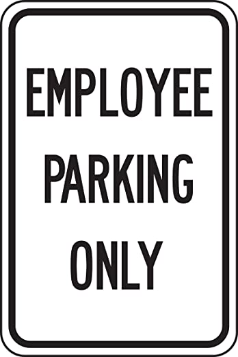 Accuform FRP242RA Engineer-Grade Reflective Aluminum Parking Sign, Legend”Employee Parking ONLY”, 18″ Length x 12″ Width x 0.080″ Thickness, Black…