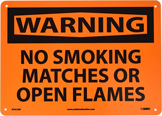 NMC W402RB WARNING – NO SMOKING, MATCHES OR OPEN FLAMES Sign – 14 in. x 10 in. Rigid Plastic Warning Sign with Black on Orange