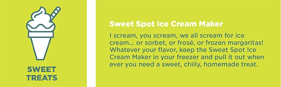 Chef'n Sweet Spot Ice Cream Maker