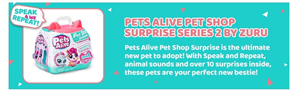 Pets Alive Pet shop surprise S2
