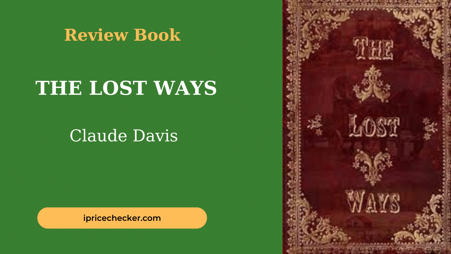 The lost ways book review