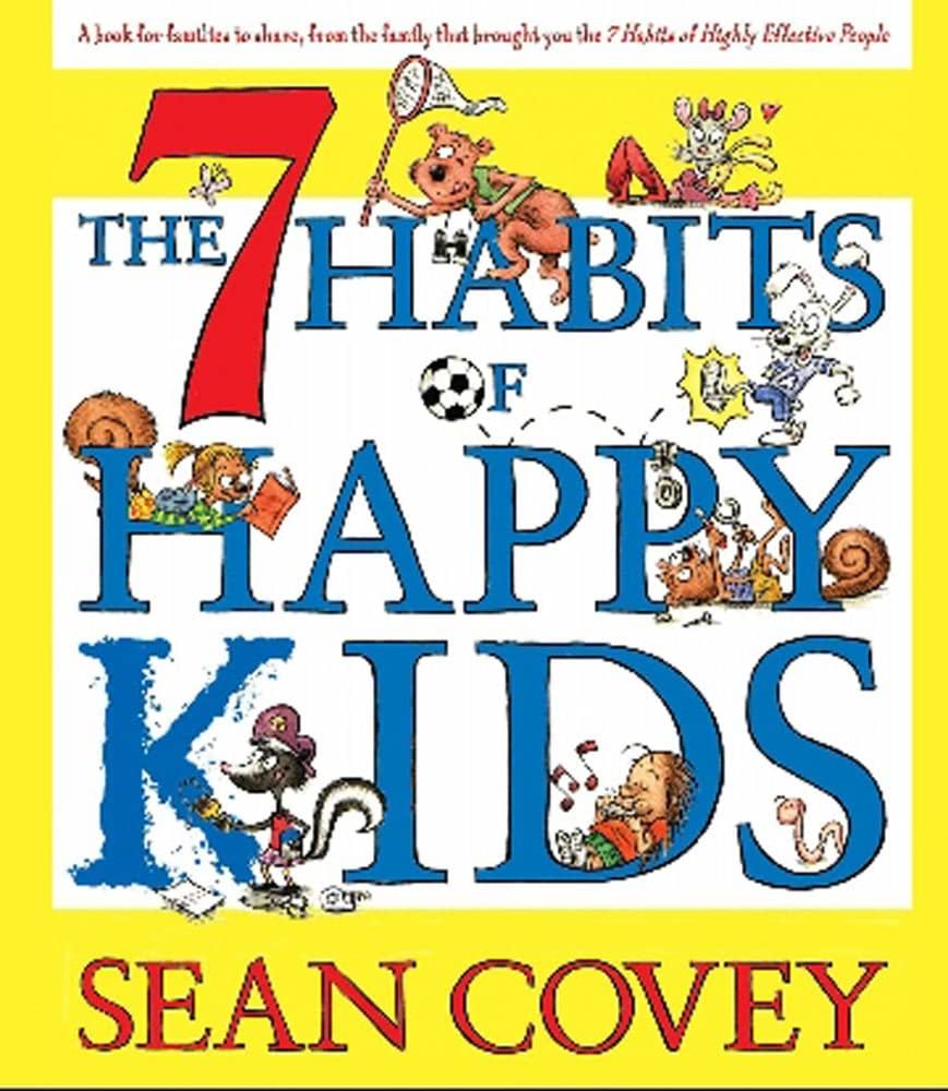 7 habits of happy kids book review