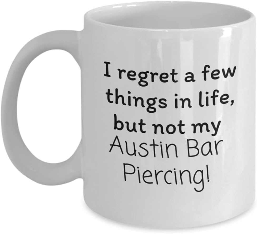 Austin Bar Piercing/Pierced Austin Bar/Piercing de nariz/Nariz perforada/Cool No Regrets Taza   price checker   price checker
