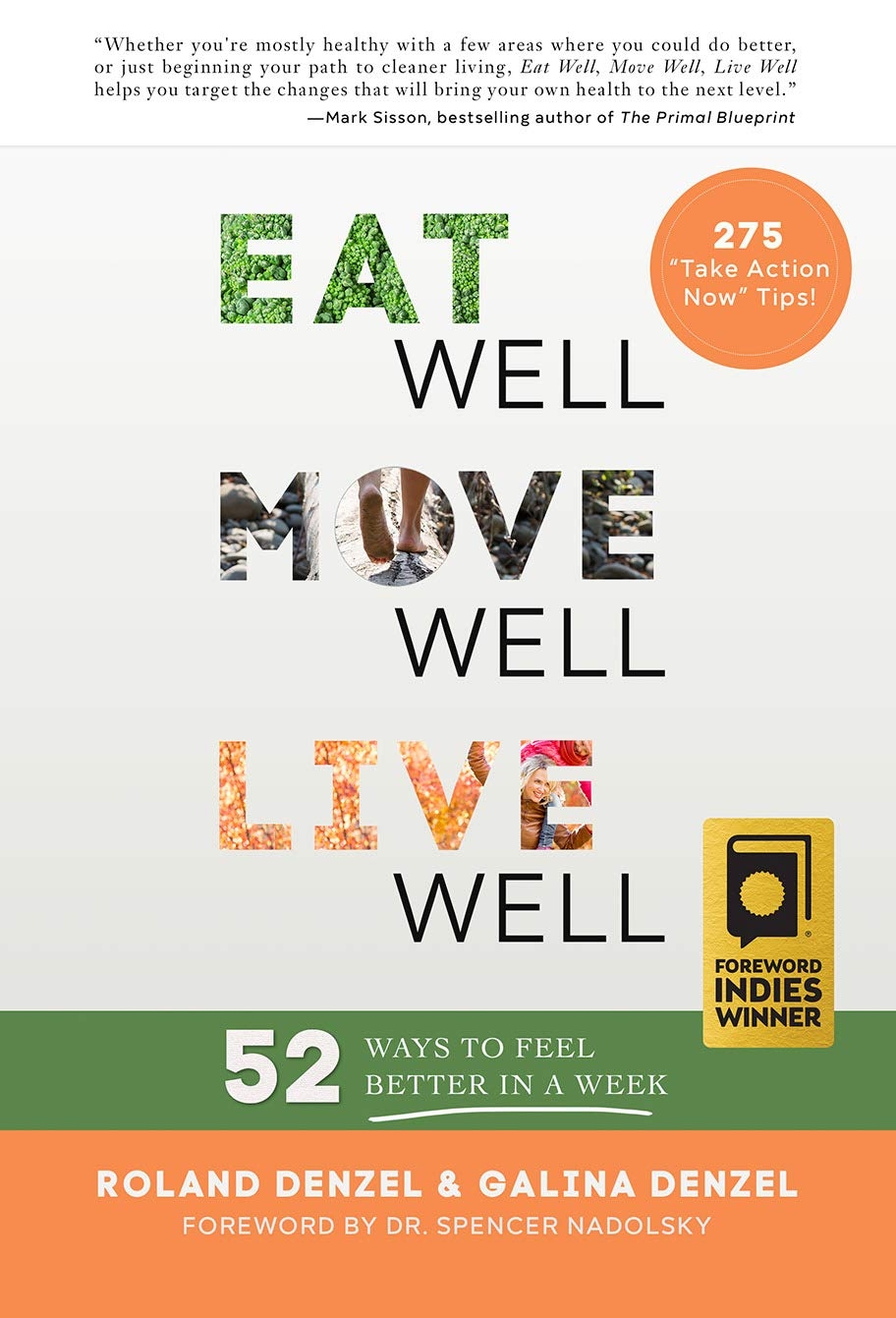 Eat Well, Move Well, Live Well: 52 Ways to Feel Better in a Week   price checker   price checker Description Gallery Reviews
