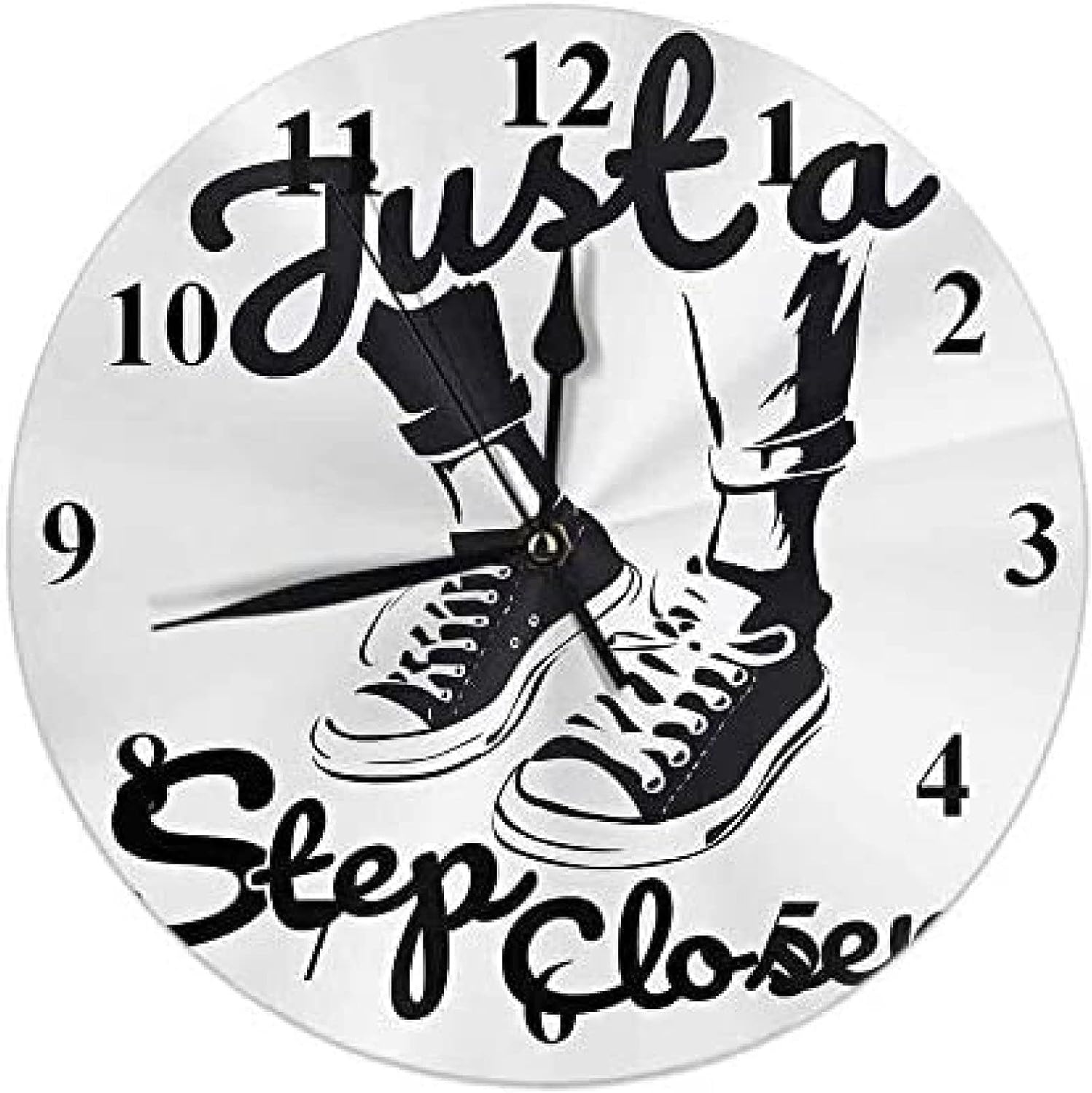 Justa Step Claser Clock Slogan with Legs On Sneakers Round Wall Clocks Home Decor for Living Room Bedroom Kitchen Office 10 Inch